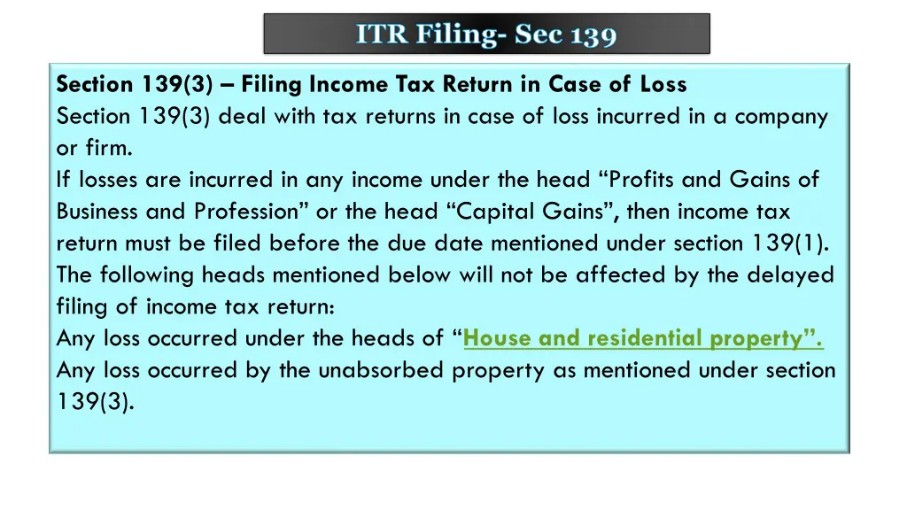 itr filing sec 139 1