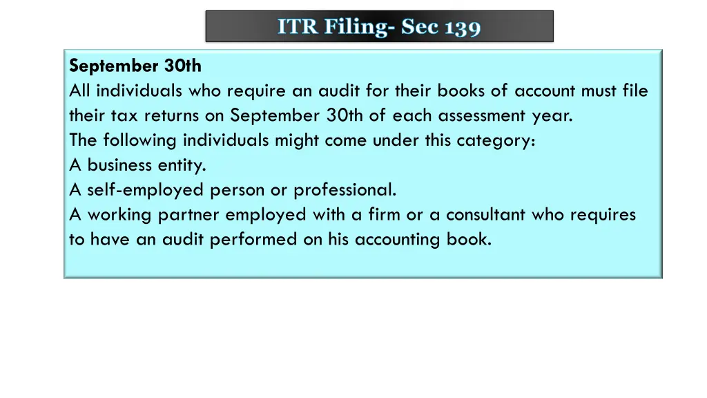 itr filing sec 139 9