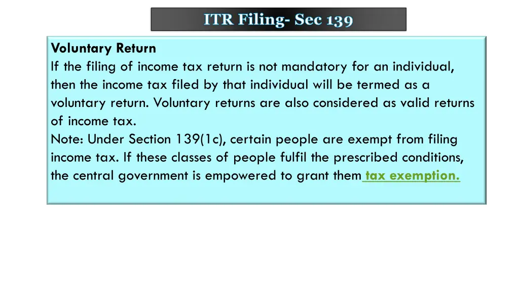 itr filing sec 139