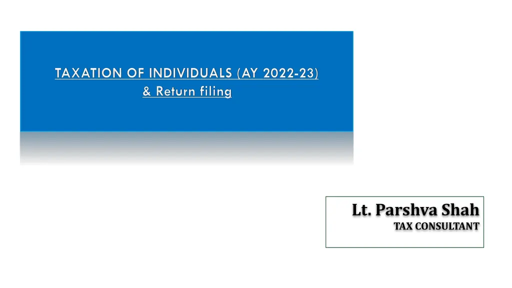 lt parshva shah tax consultant
