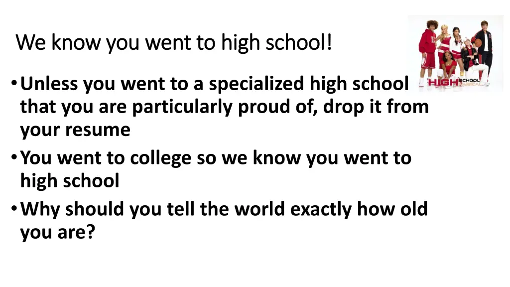 we know you went to high school we know you went