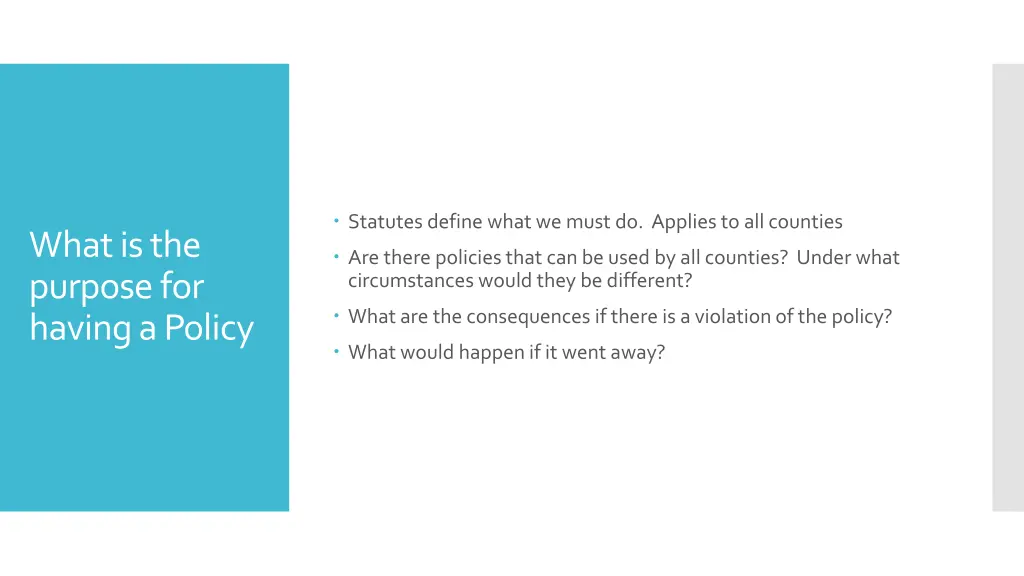 statutes define what we must do applies