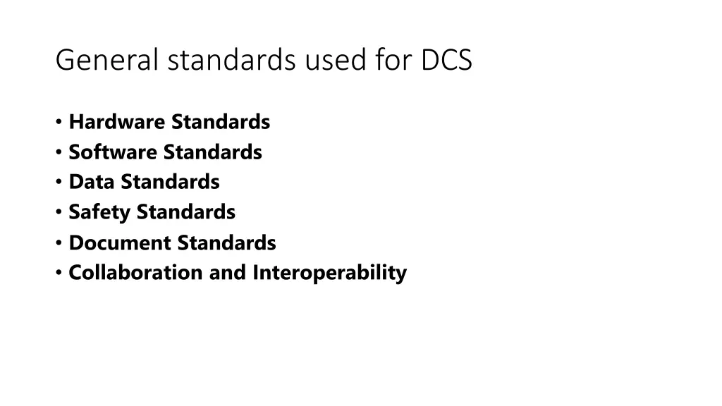 general standards used for dcs