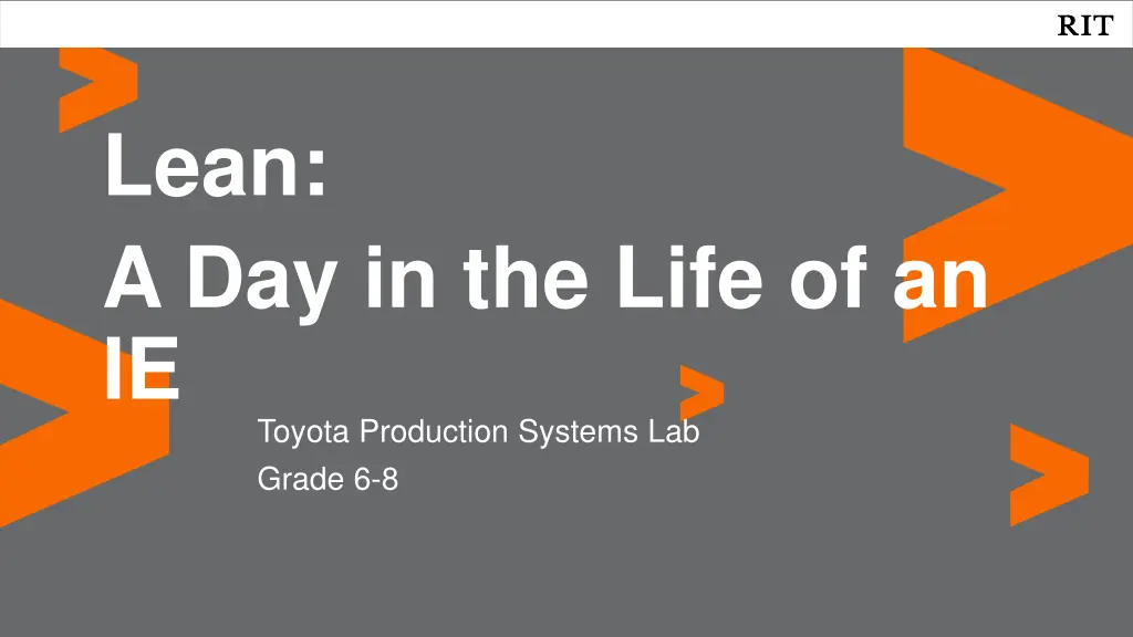 lean a day in the life of an ie