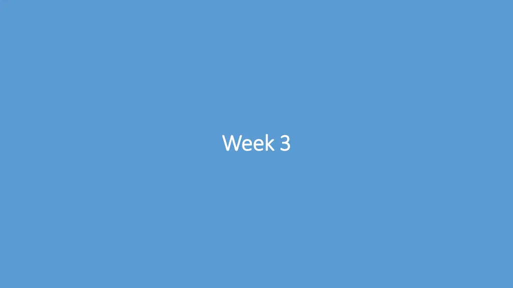 week 3 week 3