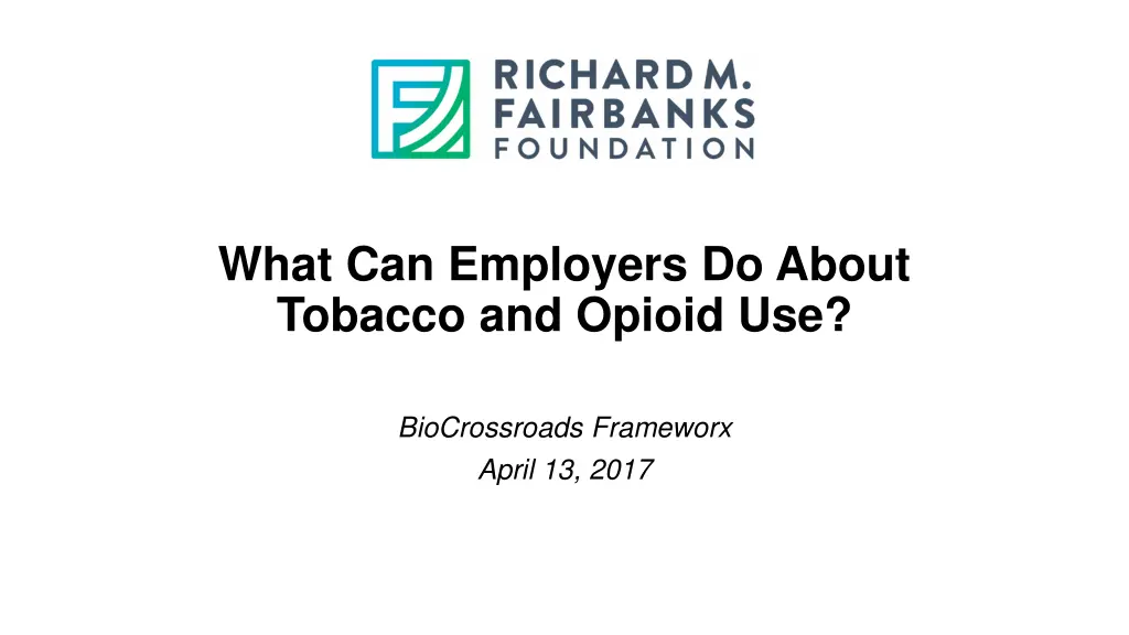 what can employers do about tobacco and opioid use