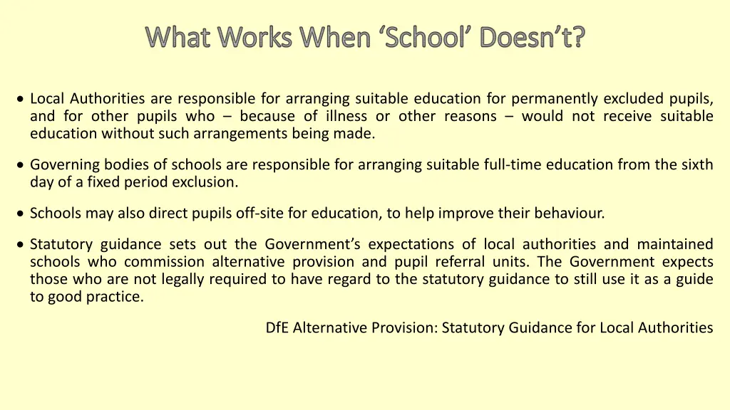 what works when school doesn t what works when