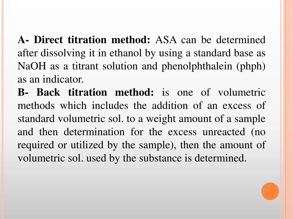 a direct titration method asa can be determined