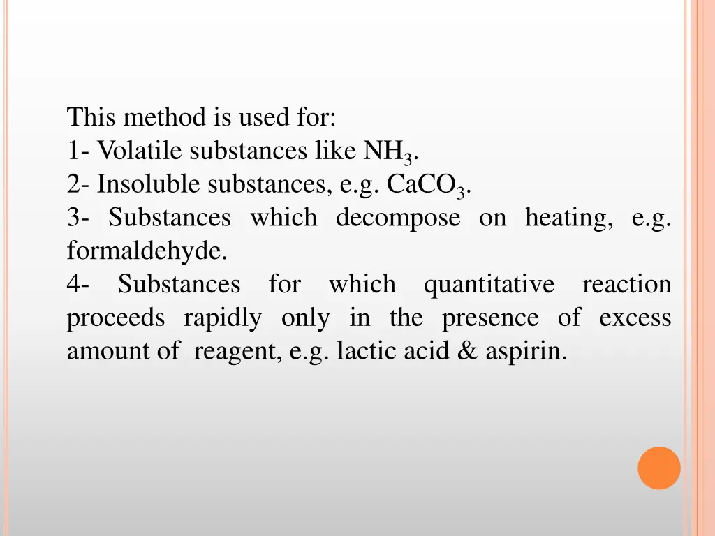 this method is used for 1 volatile substances