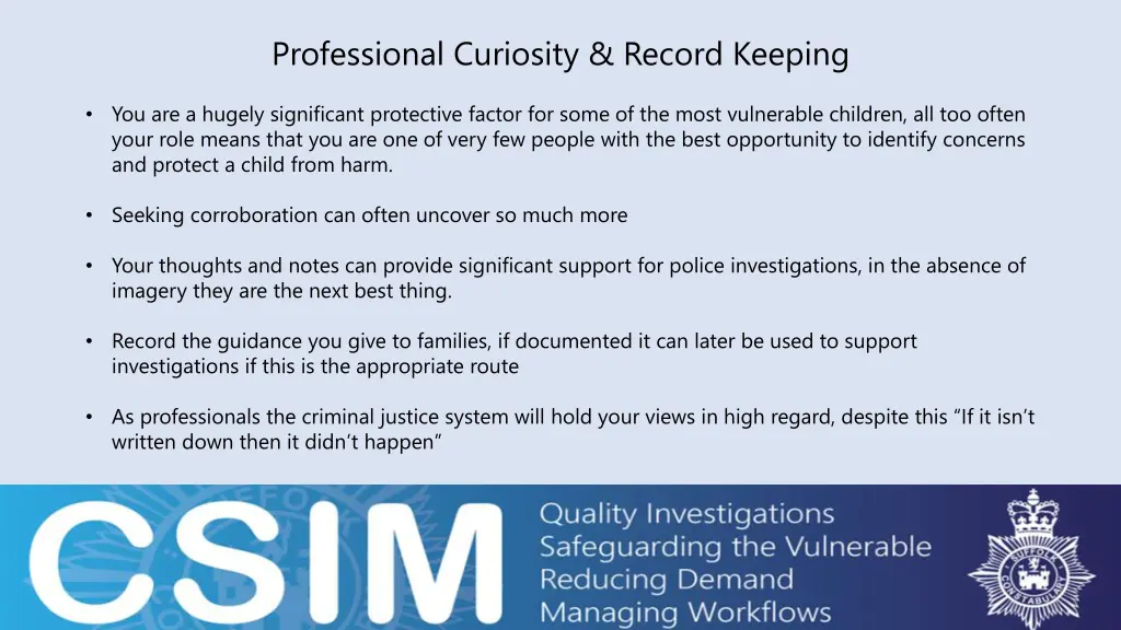 professional curiosity record keeping