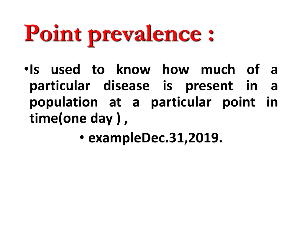 point prevalence