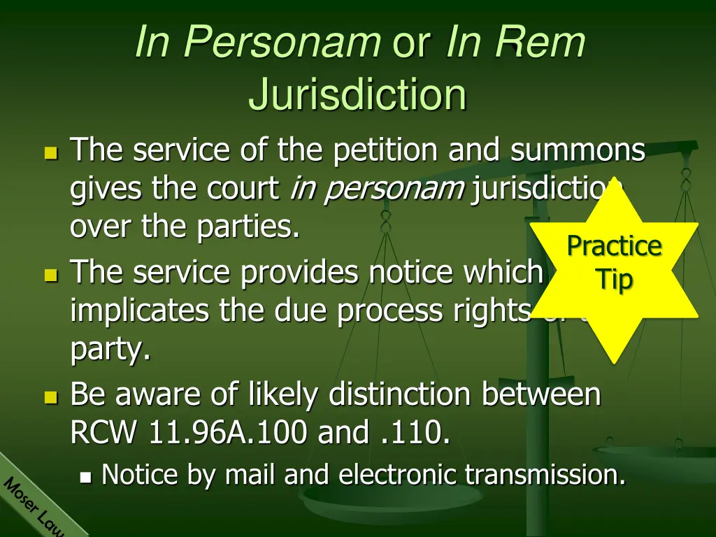 in personam or in rem jurisdiction the service