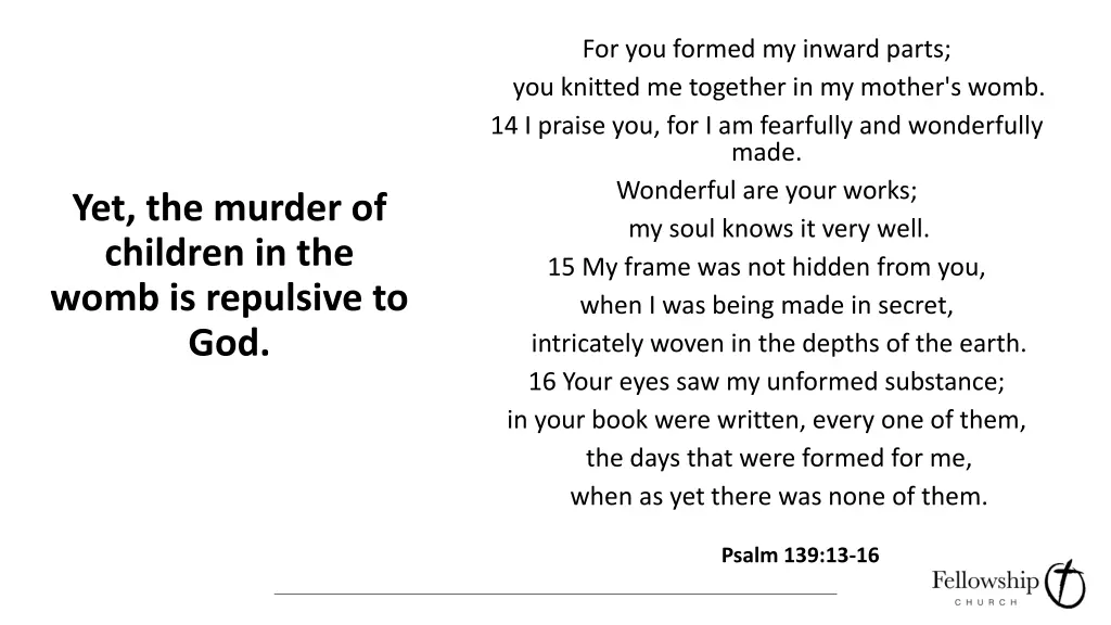 for you formed my inward parts you knitted
