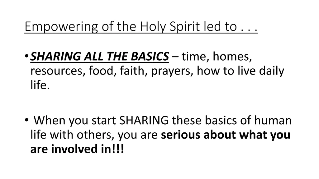 empowering of the holy spirit led to