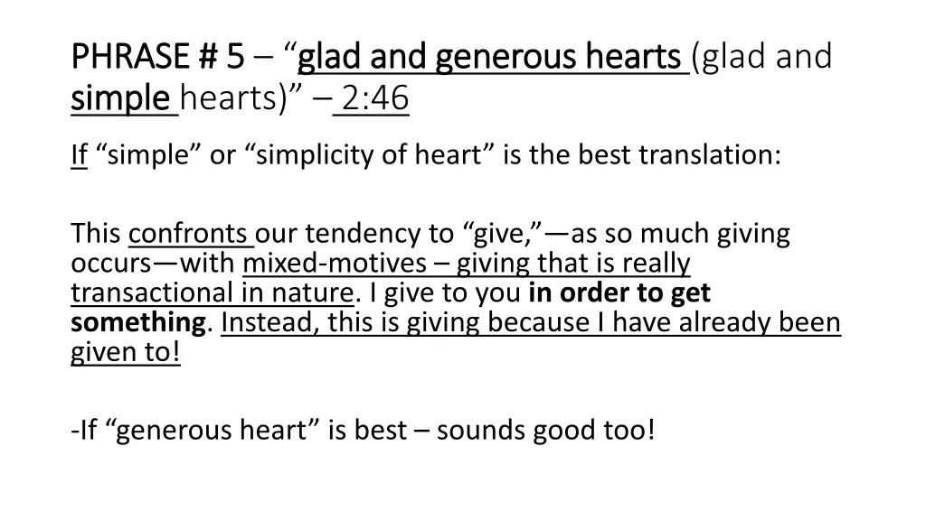 phrase 5 phrase 5 glad and generous hearts glad