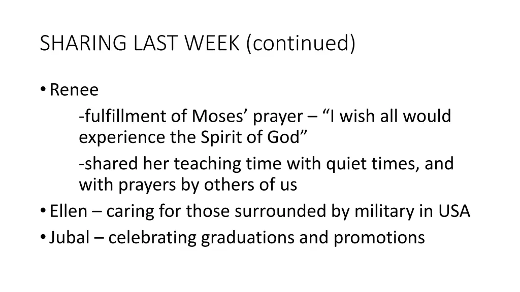 sharing last week continued