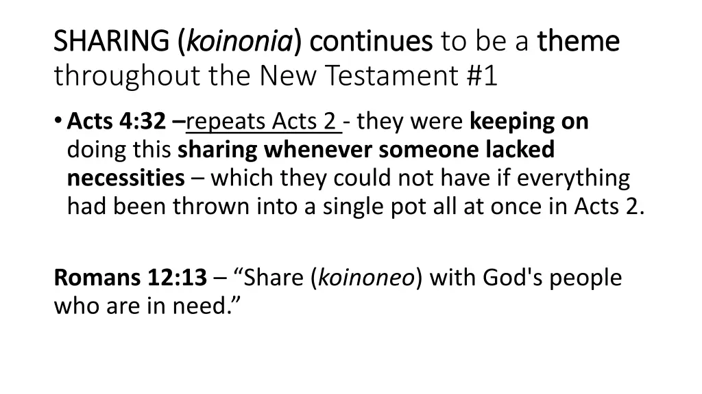 sharing sharing koinonia throughout