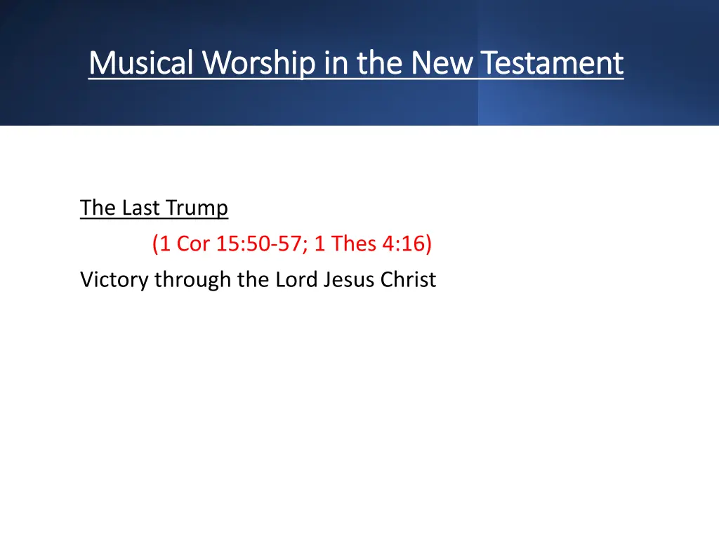 musical worship in the new testament musical 4