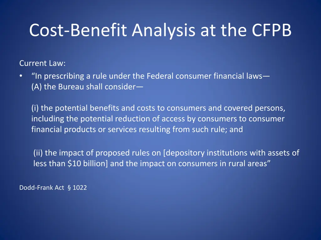cost benefit analysis at the cfpb