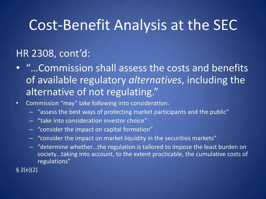 cost benefit analysis at the sec 2