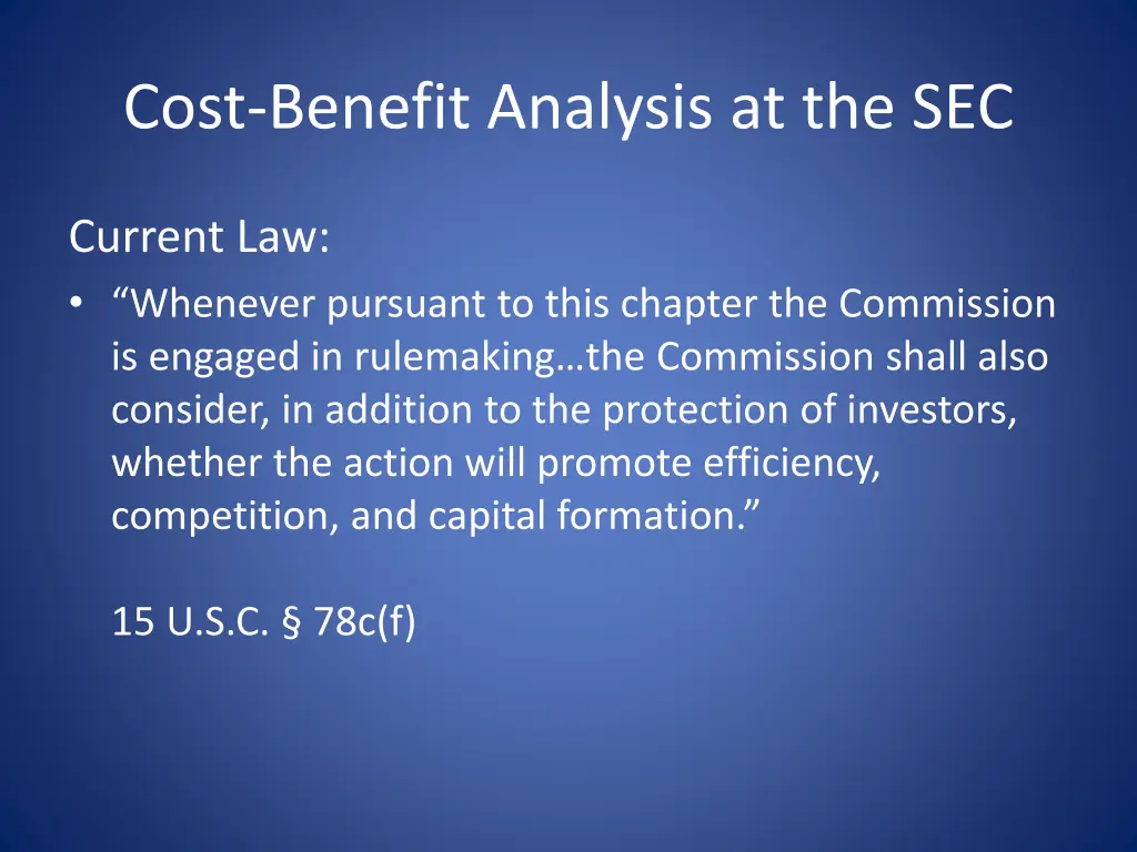 cost benefit analysis at the sec