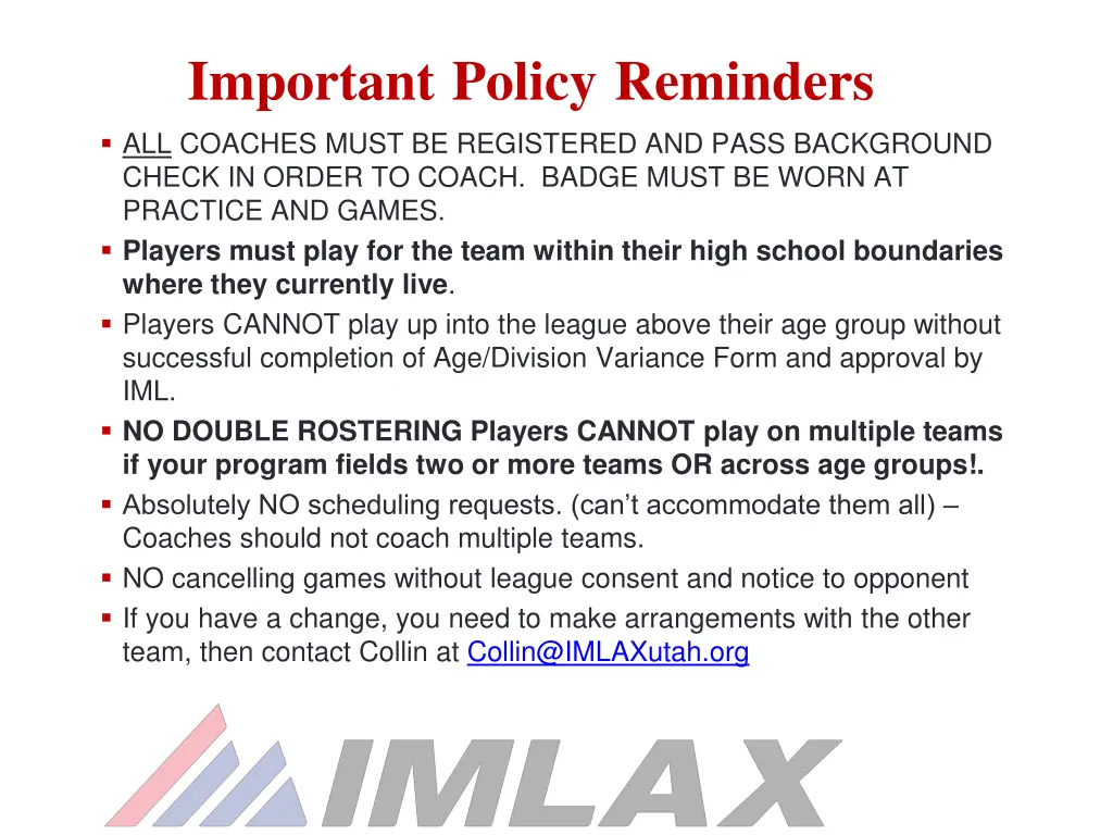 important policy reminders