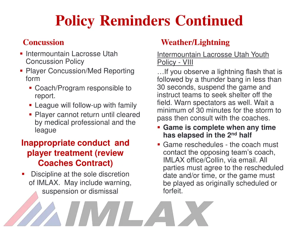 policy reminders continued