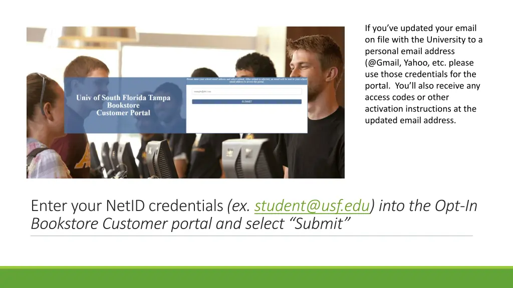 if you ve updated your email on file with