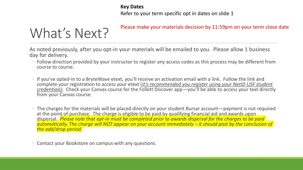 key dates refer to your term specific