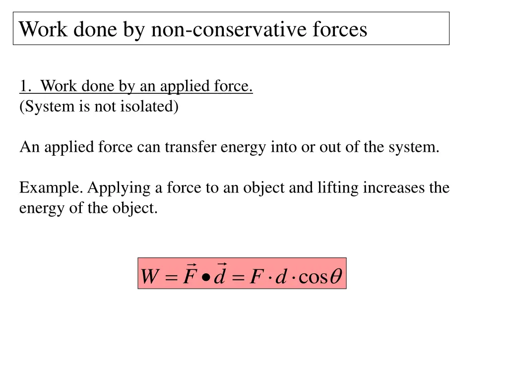 work done by non conservative forces