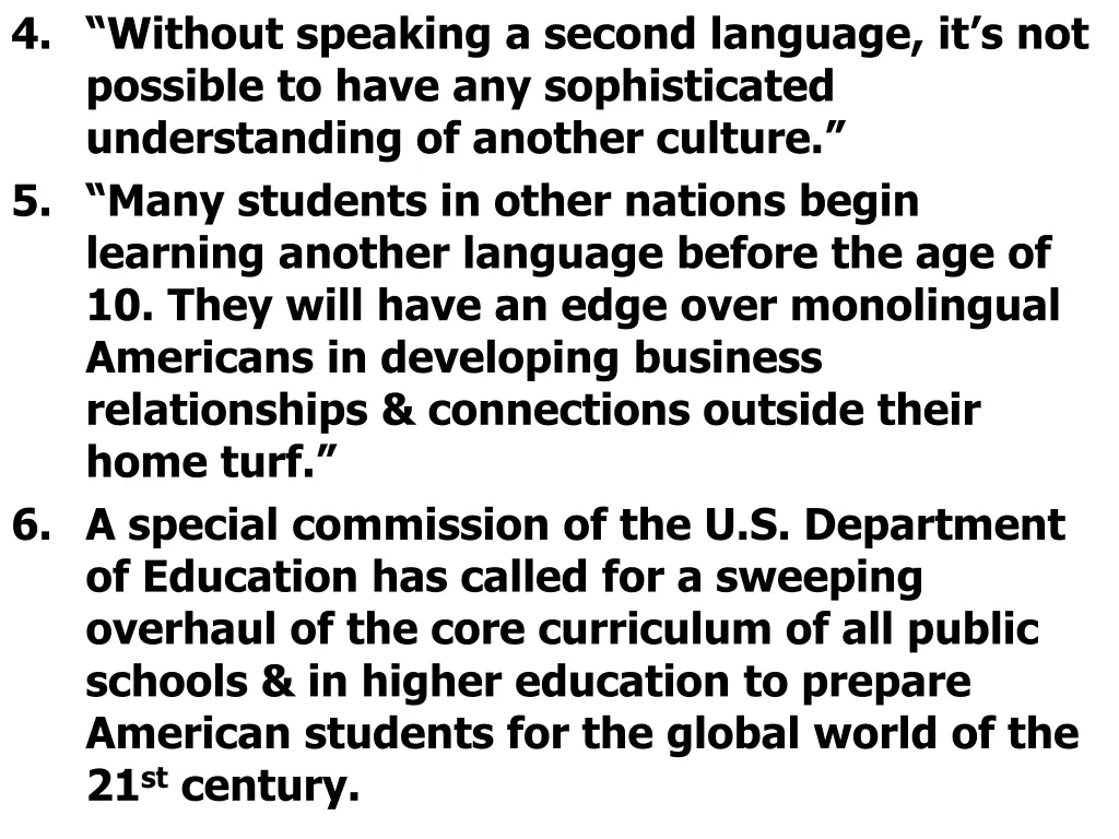 4 without speaking a second language