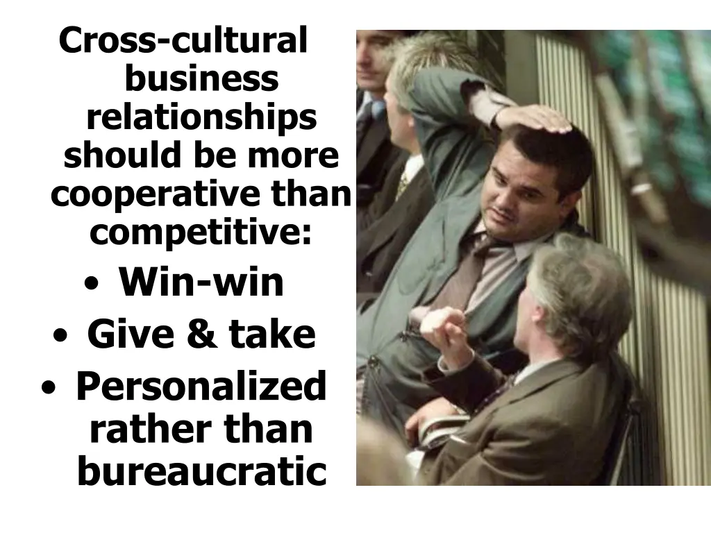 cross cultural business relationships should