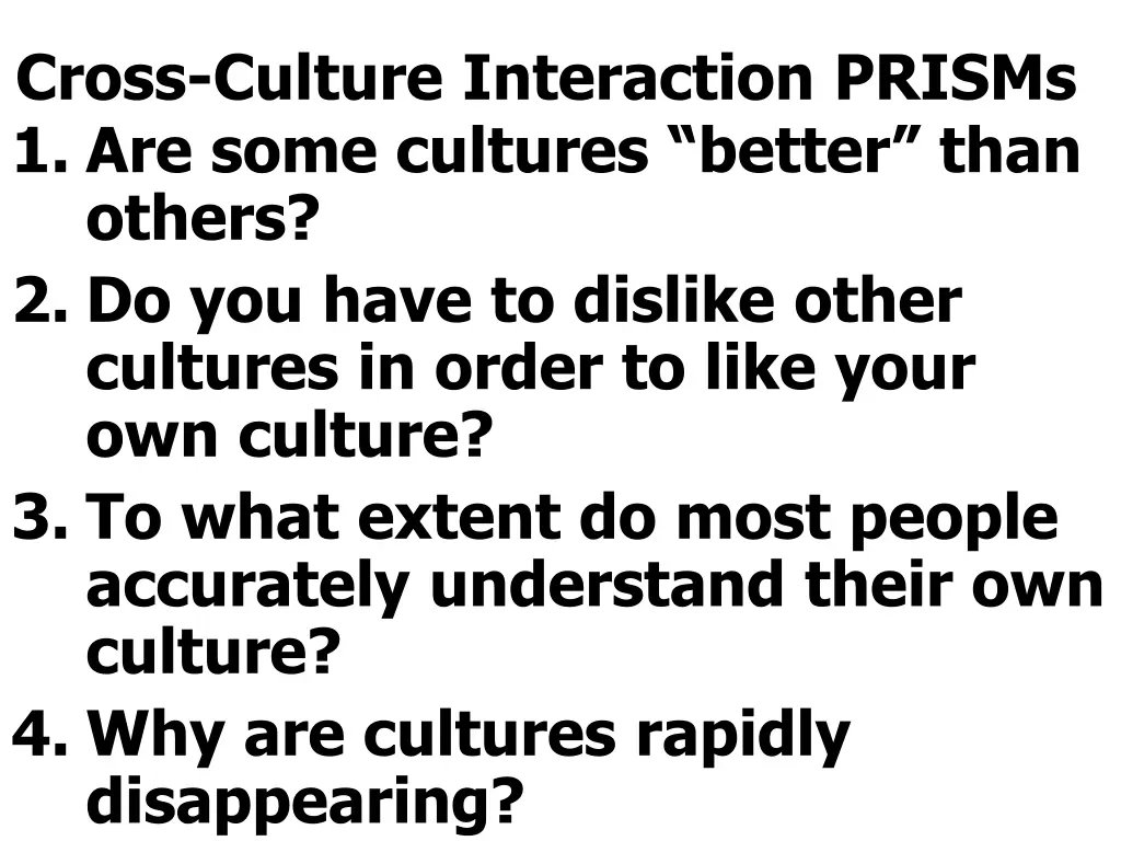 cross culture interaction prisms 1 are some