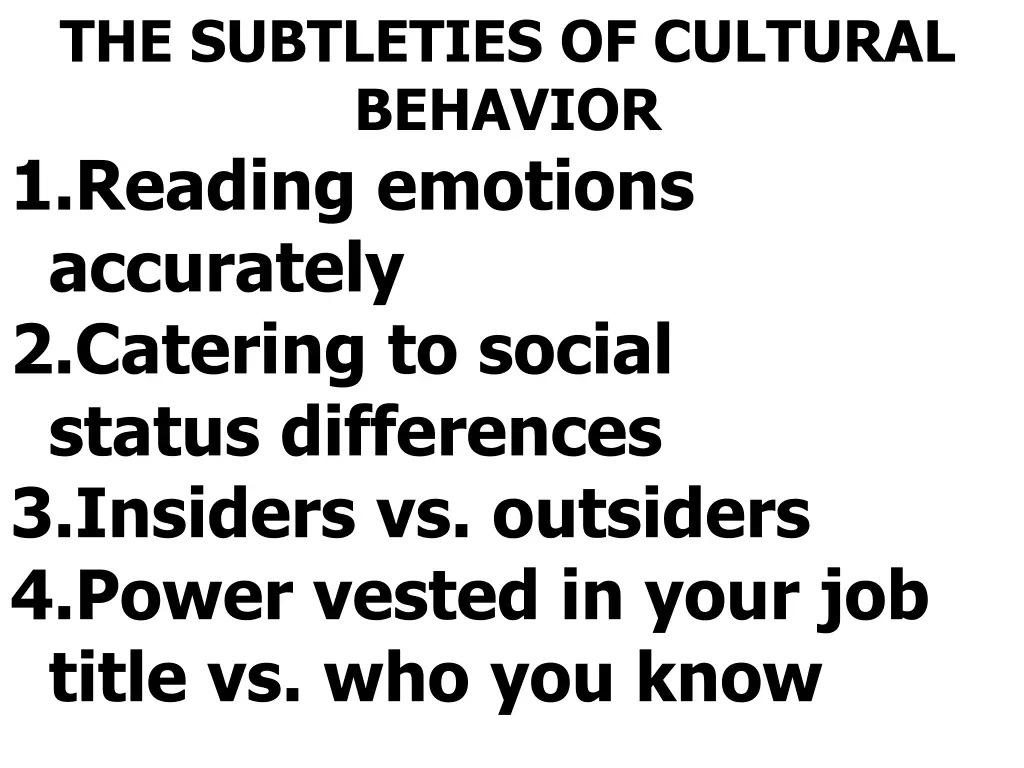 the subtleties of cultural behavior 1 reading
