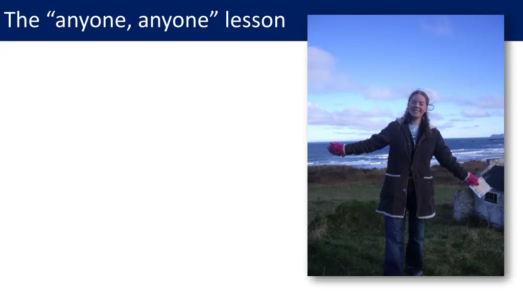 the anyone anyone lesson