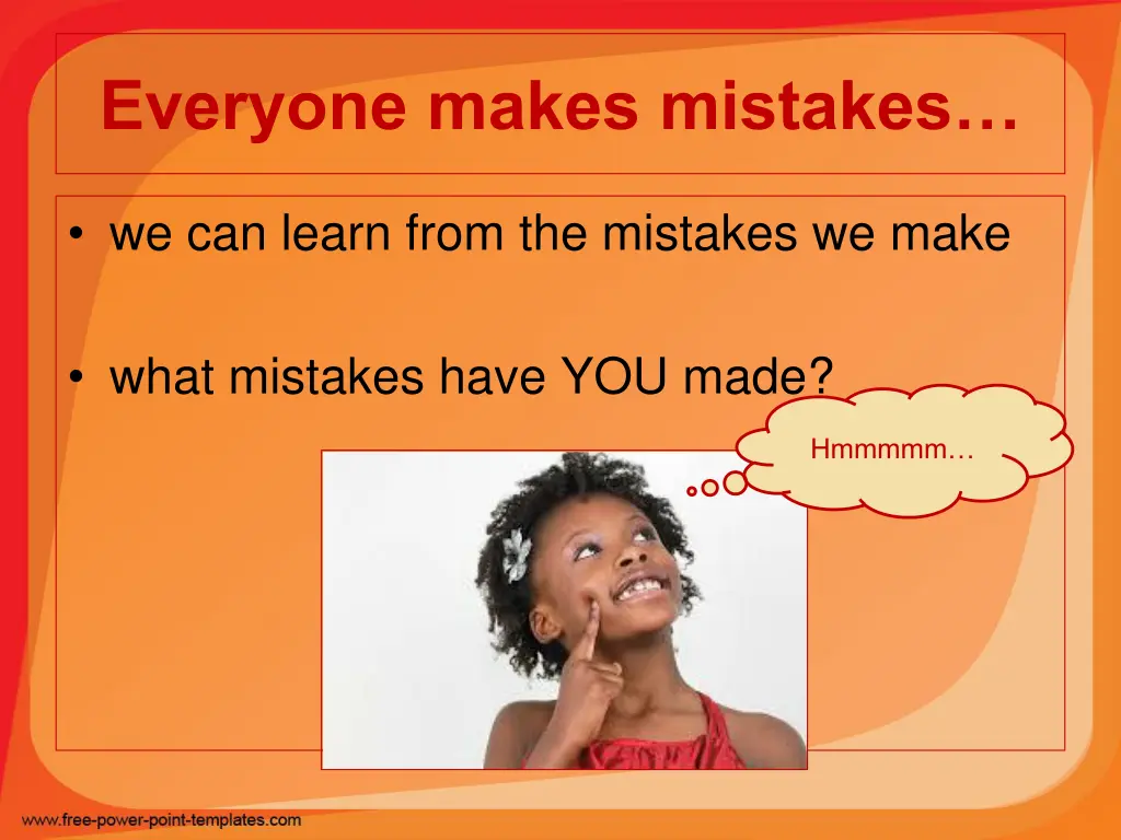 everyone makes mistakes