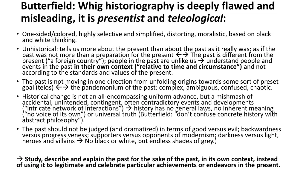 butterfield whig historiography is deeply flawed