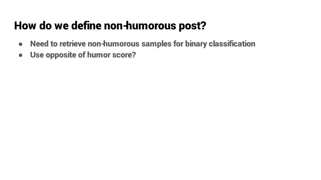 how do we define non humorous post
