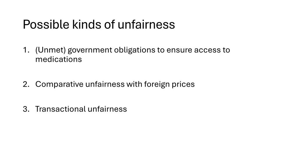 possible kinds of unfairness