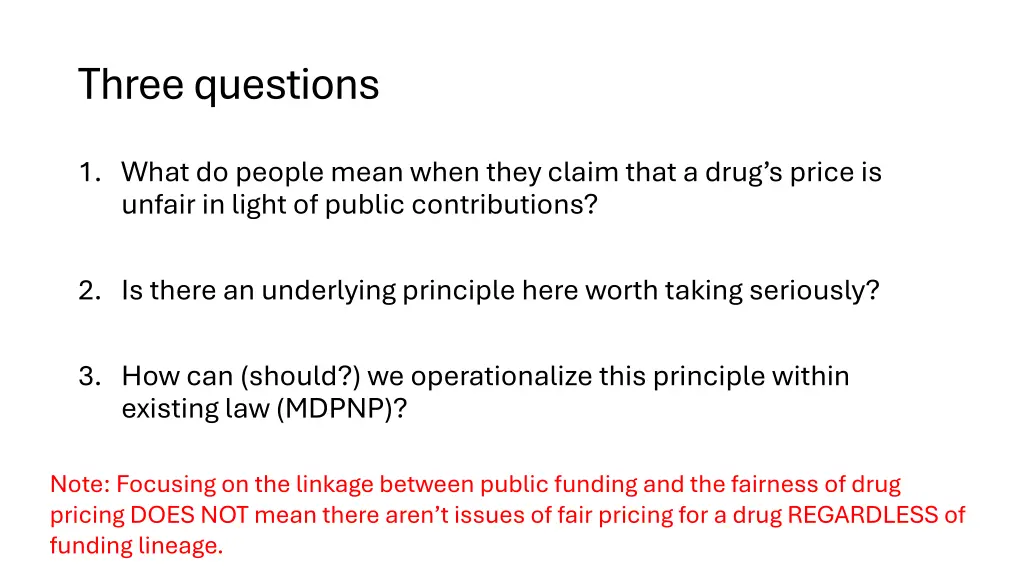 three questions