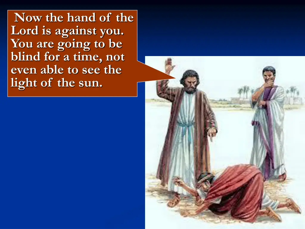 now the hand of the lord is against