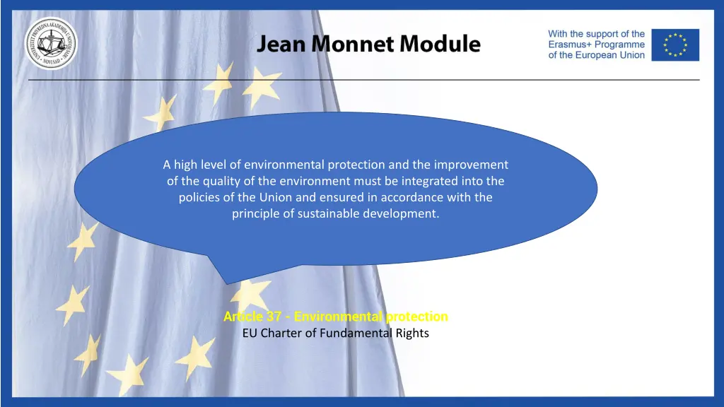 a high level of environmental protection