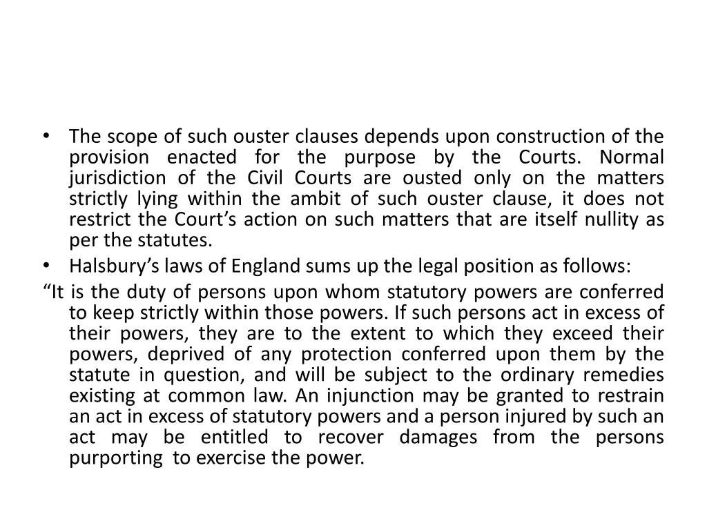 the scope of such ouster clauses depends upon