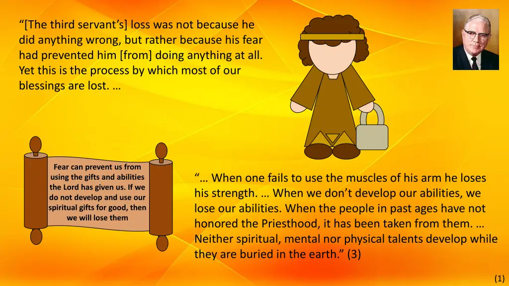 the third servant s loss was not because