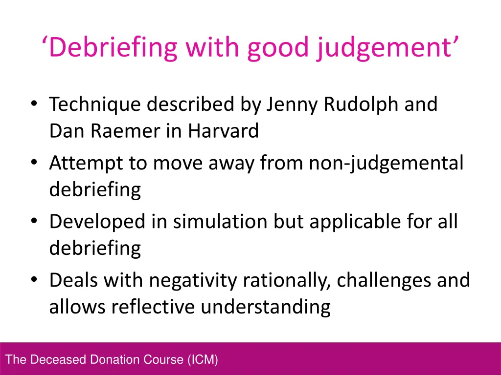 debriefing with good judgement