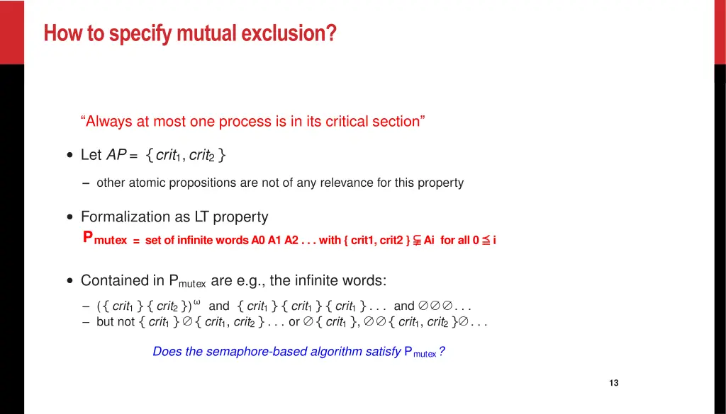 how to specify mutual exclusion