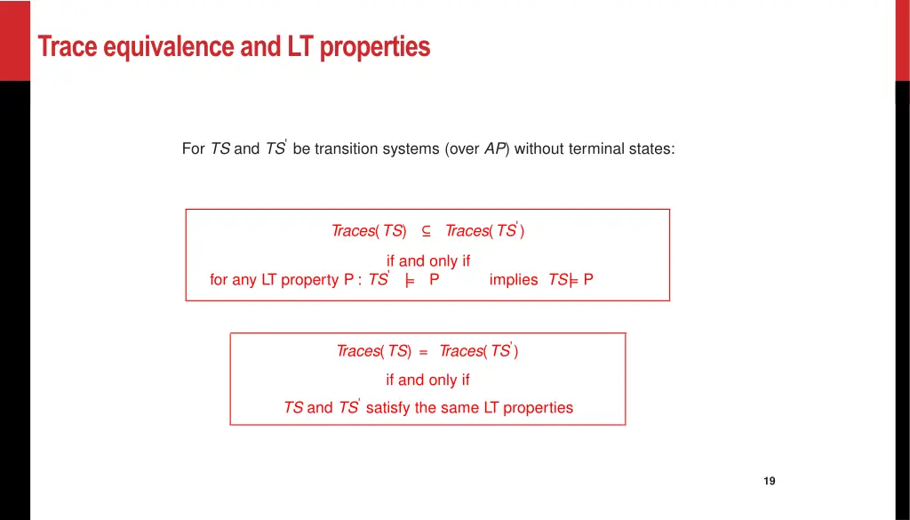 trace equivalence and lt properties