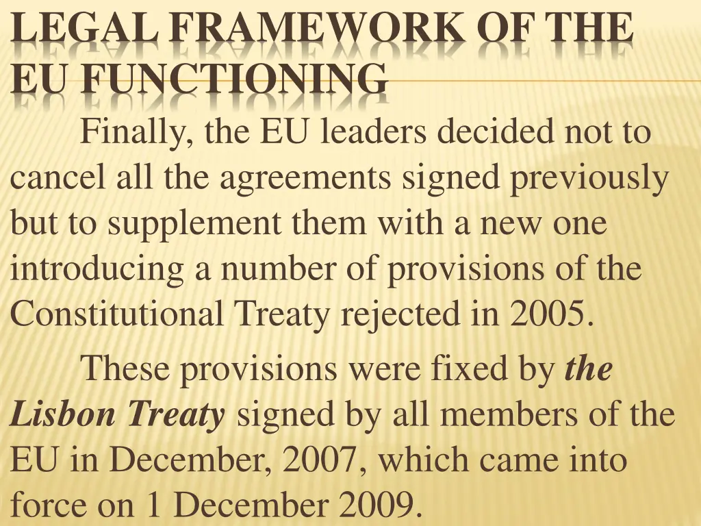 legal framework of the eu functioning finally