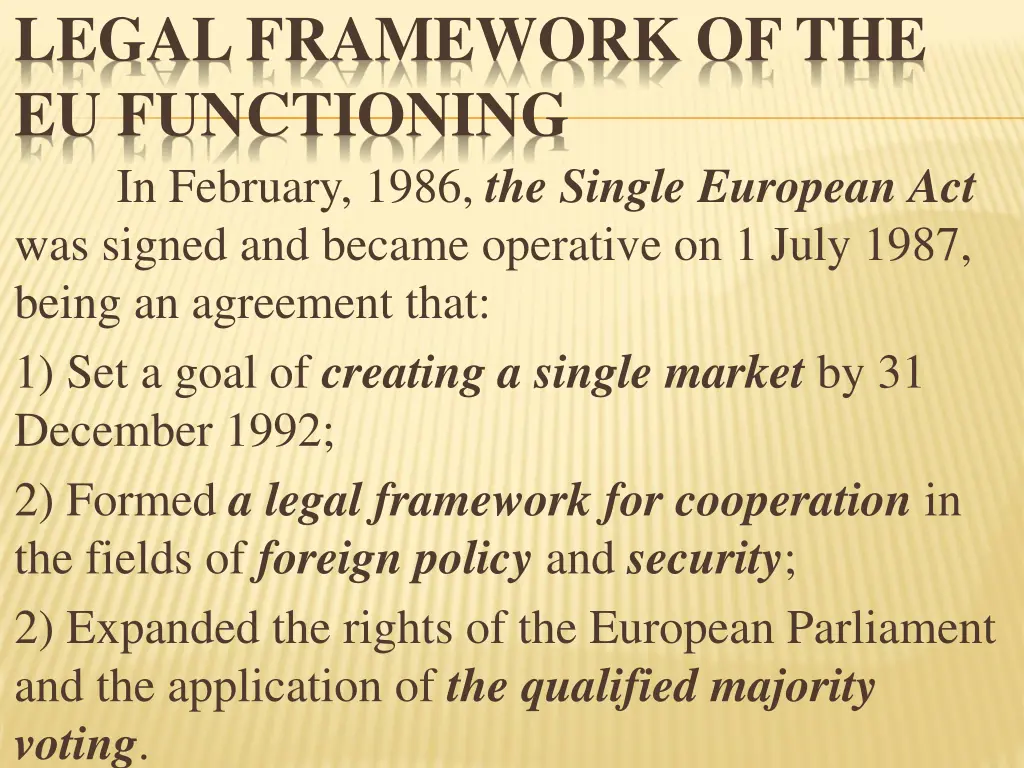 legal framework of the eu functioning in february