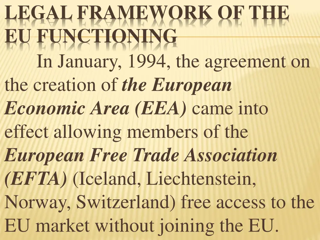 legal framework of the eu functioning in january